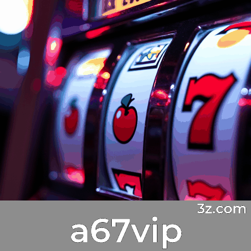 a67vip